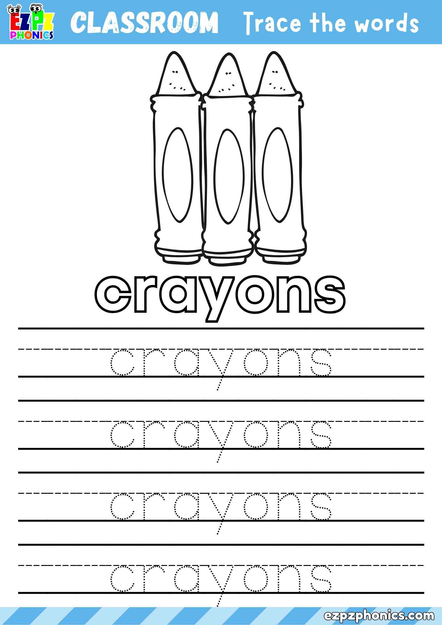 Crayons - Classroom Objects Vocabulary Word Tracing Activity - Color the Crayons and Trace the Word Crayons (Free PDF Download)